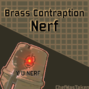 ChefWasTaken-BrassContraptionNerf-1.0.0 icon