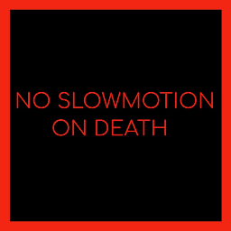 Lolfun_Team308-LolfunsNoSlowmotionDeath icon