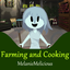 MelanieMelicious-Farming_and_Cooking_Mod_MelanieMelicious-1.5.5 icon