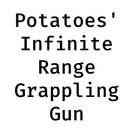 Potatoes-Potatoes_Infinite_Range_Grapple_Gun icon
