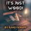 RandyKnapp-ItsJustWood-1.0.1 icon