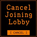 ZaboomafooW-CancelJoiningLobby icon