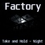 calafex-Factory_Take_and_Hold_Night-1.0.0 icon