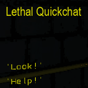 kaihenthe_mods-Lethal_Quickchat-1.0.1 icon